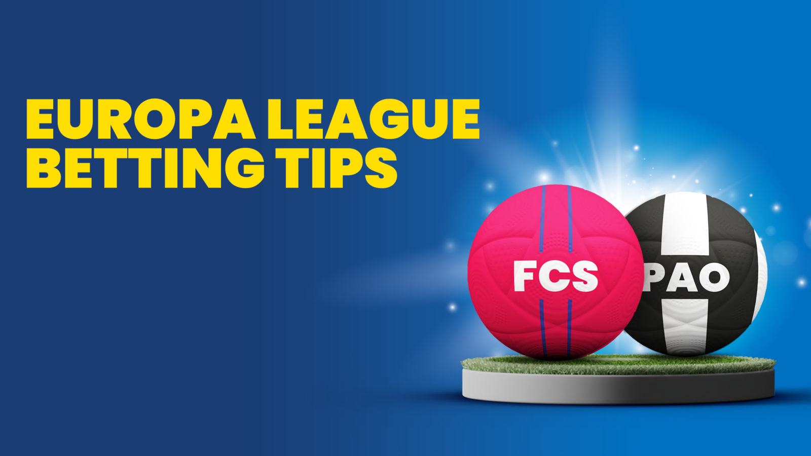 Fcsb vs paok predictions betting tips uefa europa league thursday february 20 2025