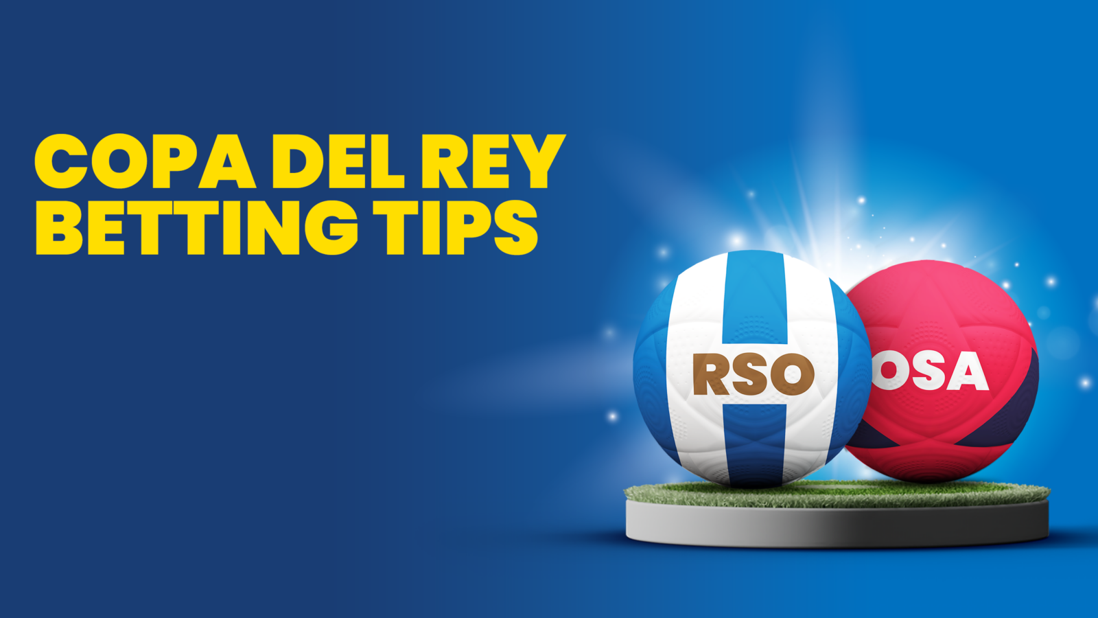 Real sociedad vs osasuna predictions betting tips copa del rey thursday february 6 2025