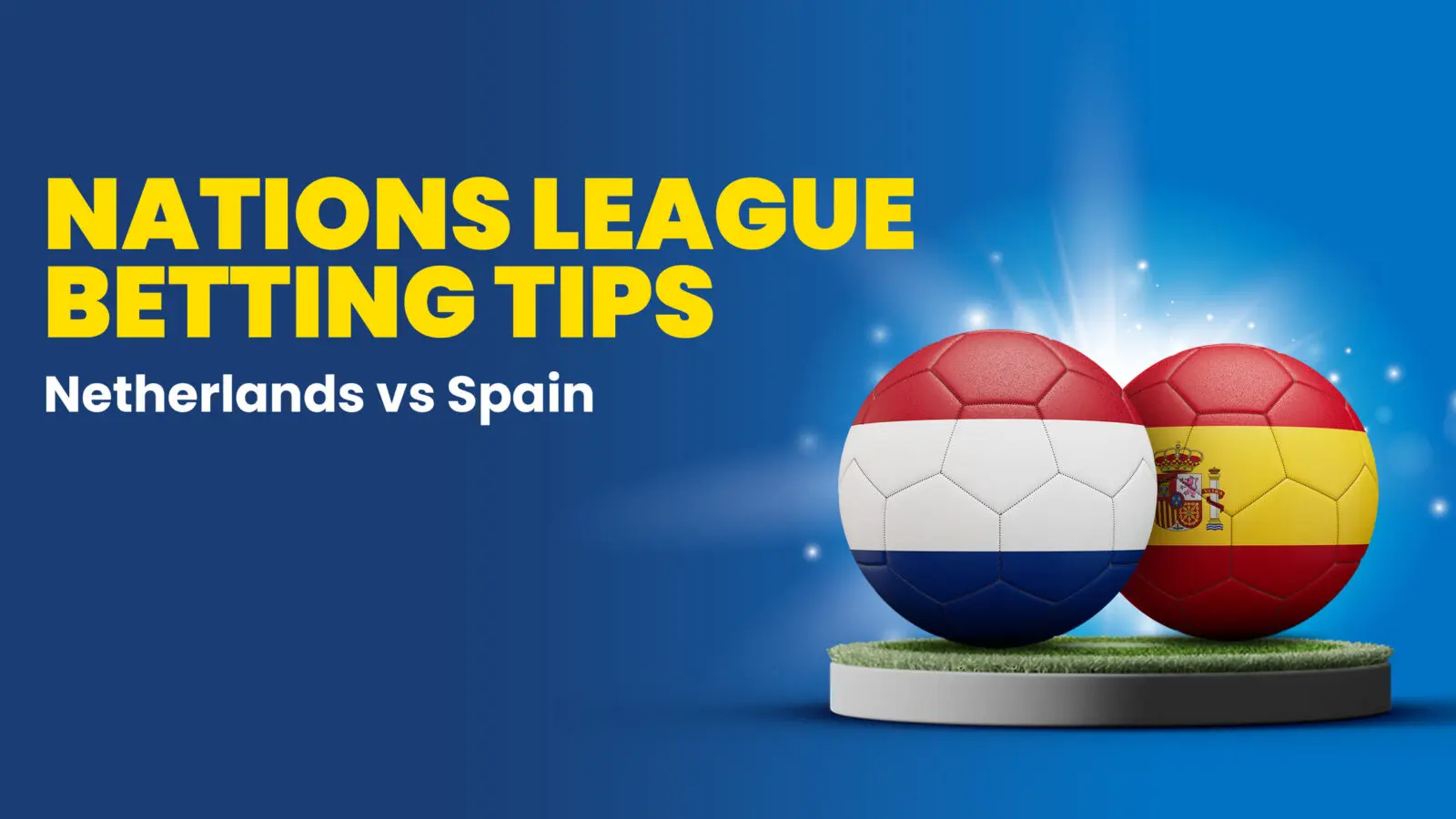 Netherlands vs spain tips