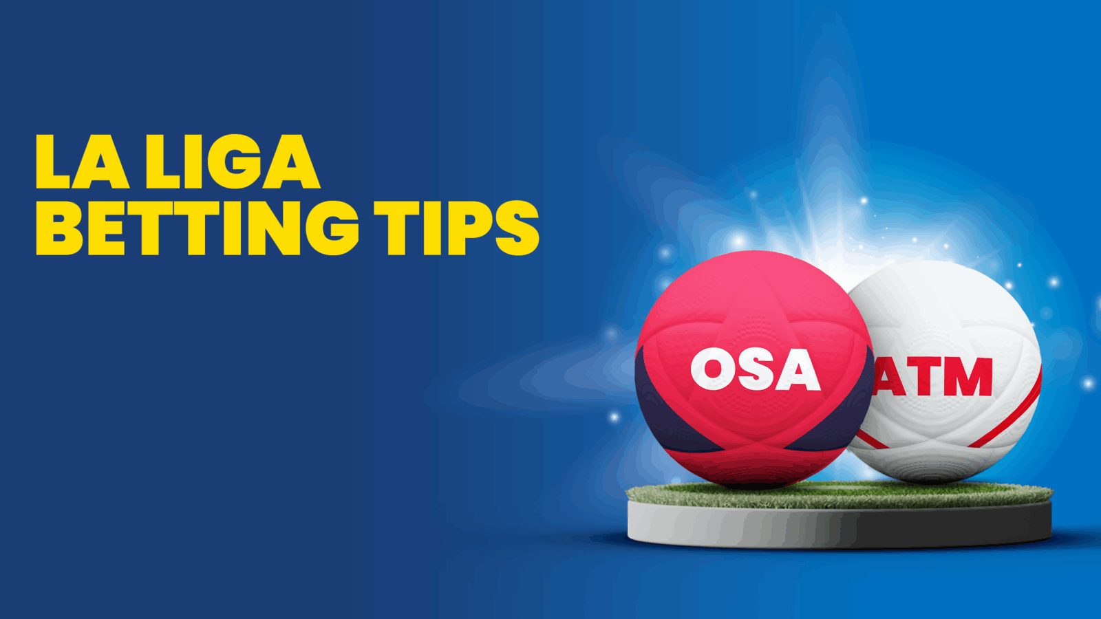 Osasunavsatleticomadridbettingtips
