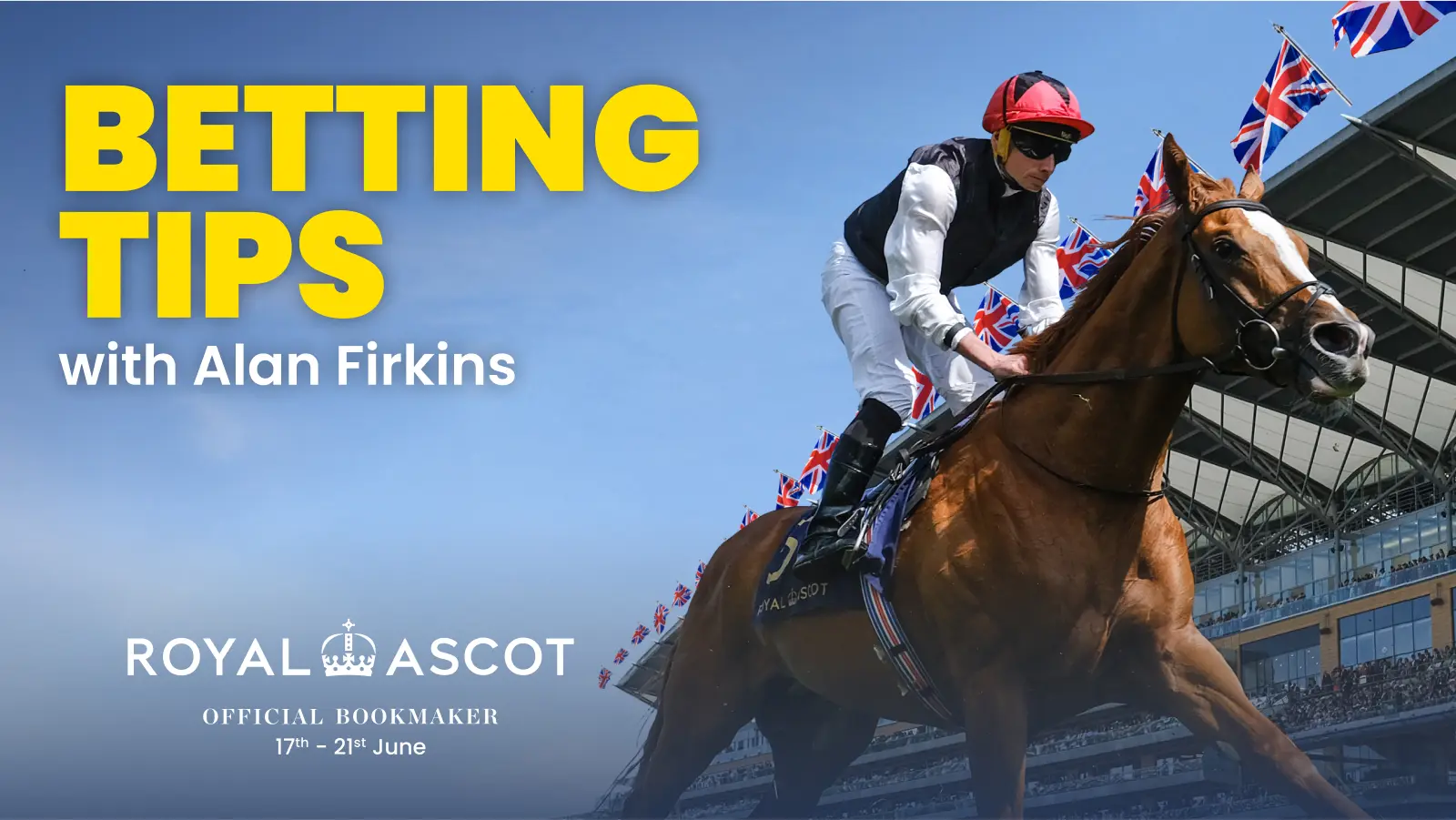 Royal ascot betting tips with alan firkins