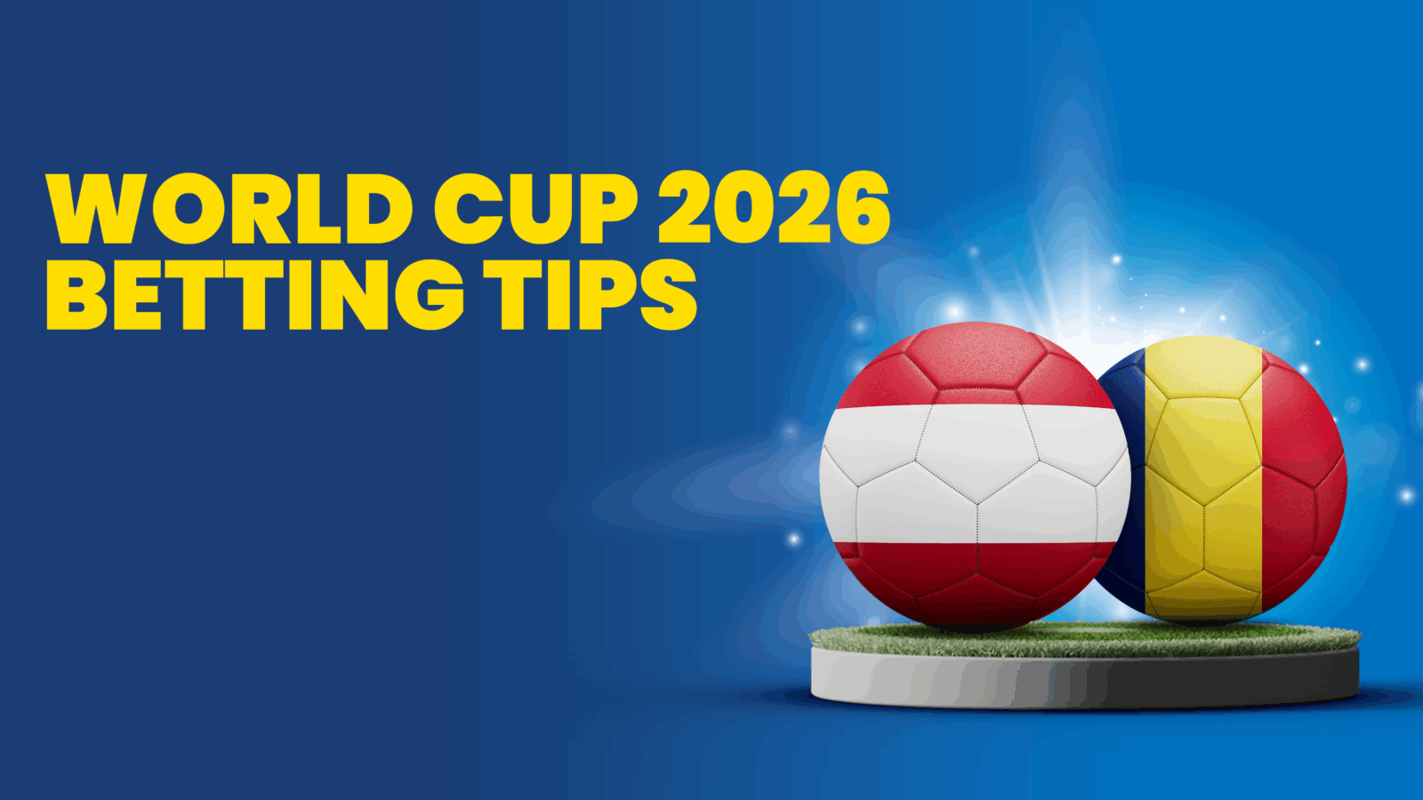 Austria vs romania predictions betting tips fifa world cup saturday june 7 2025