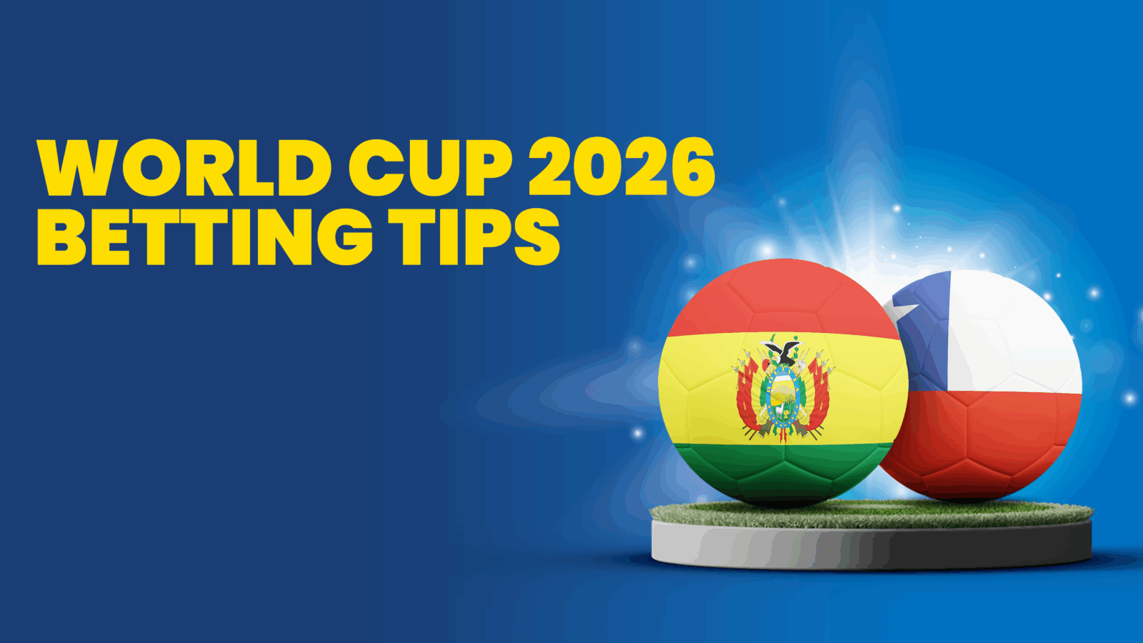 Bolivia vs chile predictions betting tips 2026 world cup tuesday june 10 2025