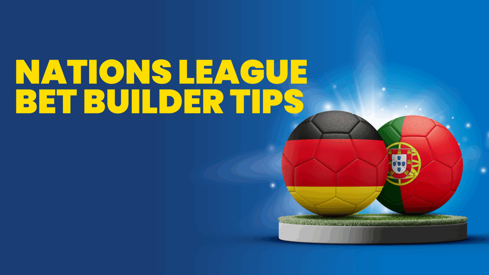 Germany vs portugal bet builder nations league wednesday june 4 2025