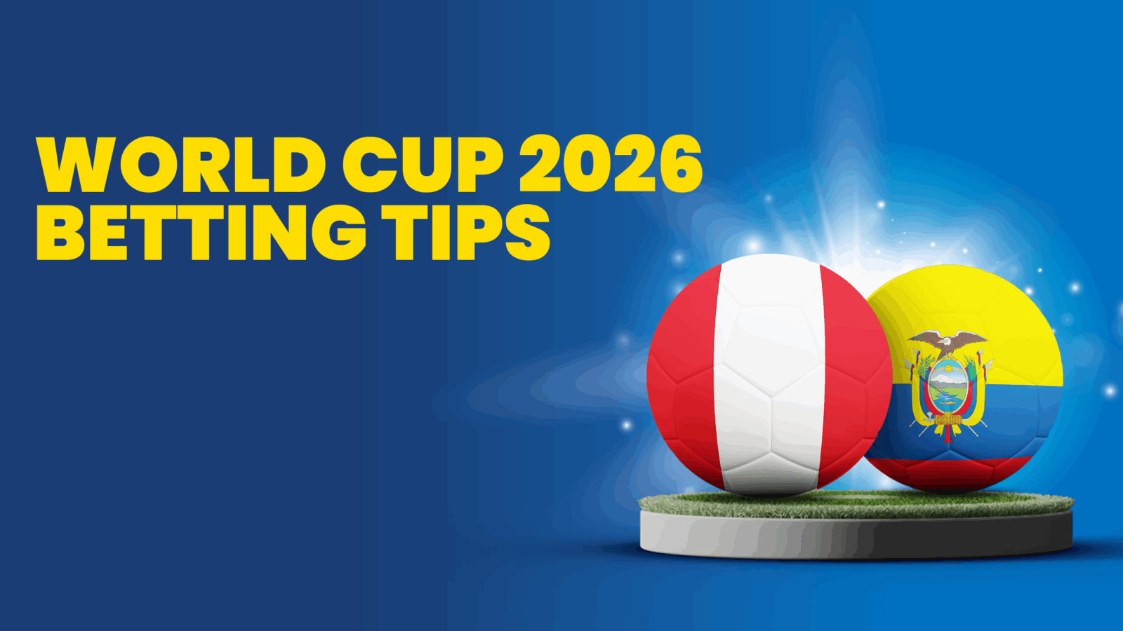 Peru vs ecuador predictions betting tips 2026 world cup wednesday june 11 2025