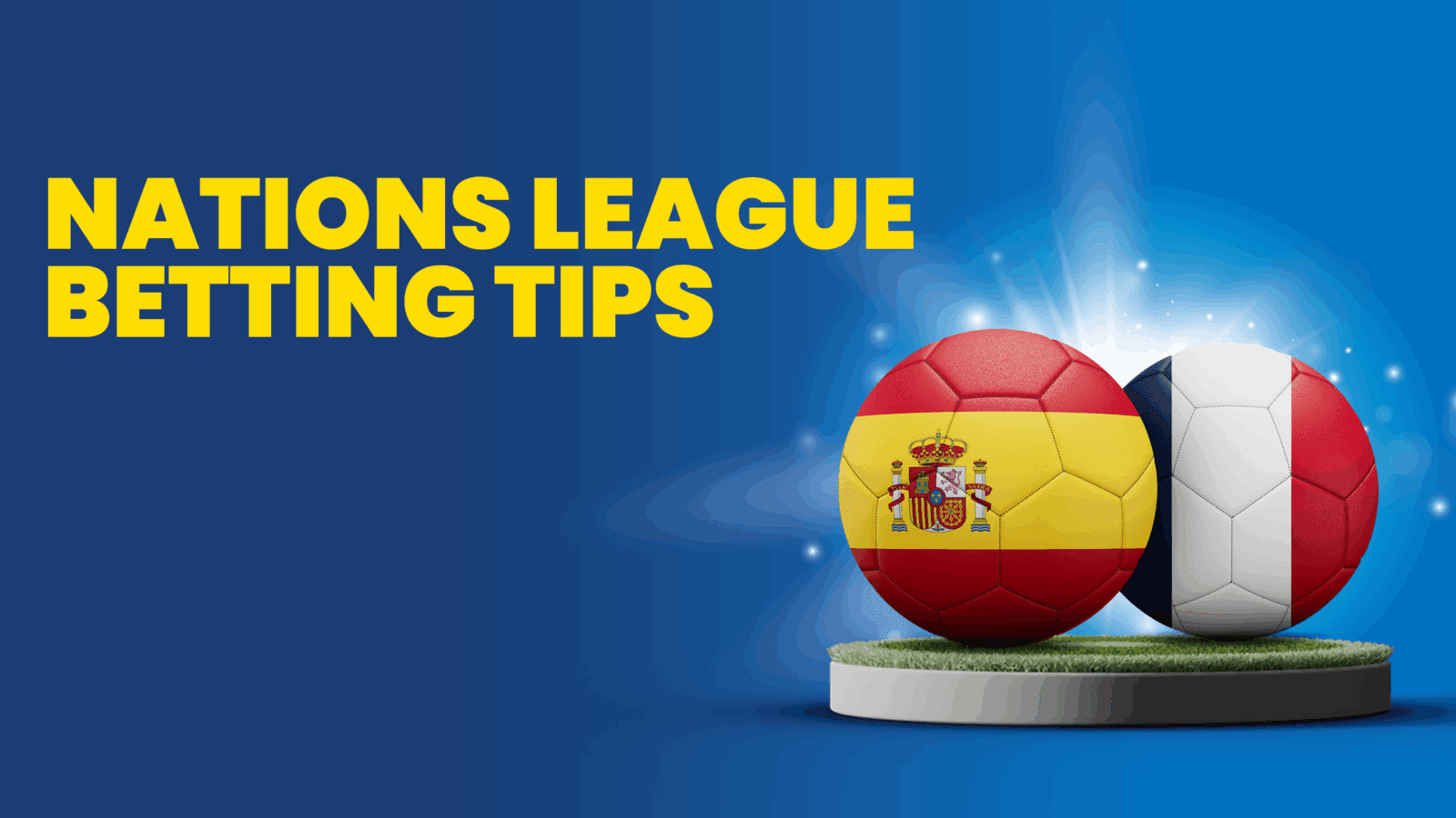 Spain vs france predictions betting tips thursday june 5 2025