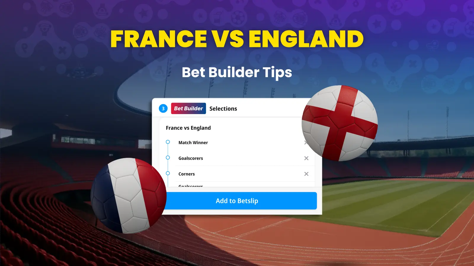France vs england bet builder tips