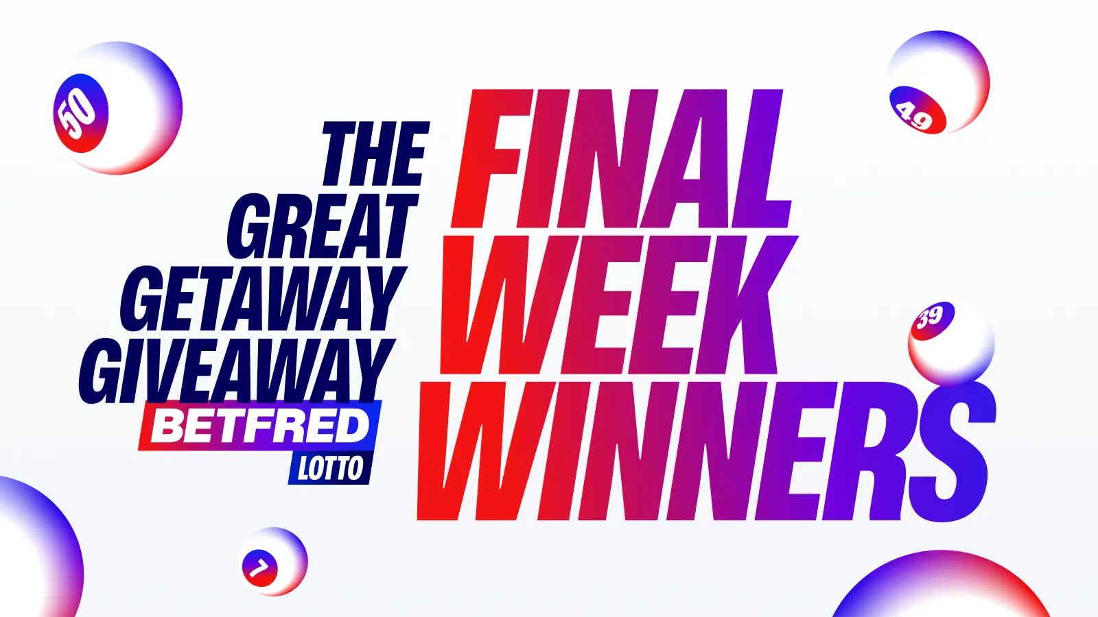 The great getaway giveaway final week