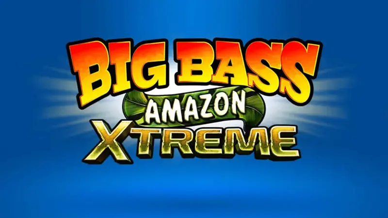 Big bass amazon xtreme