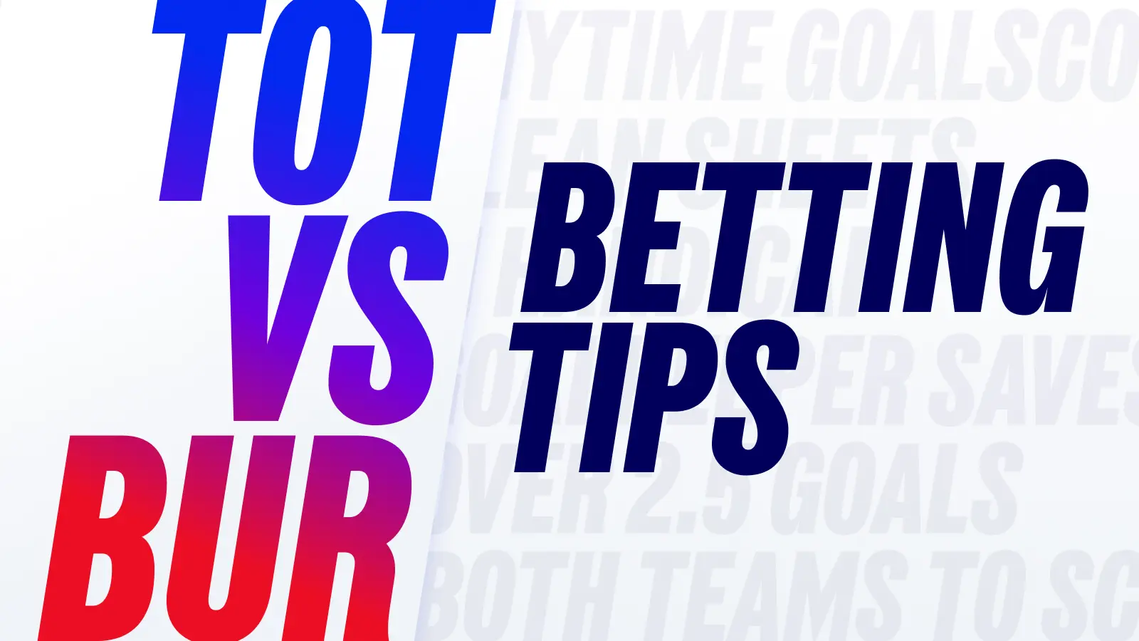 1600x900_insights_betting_tips_tot_vs_bur