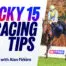 Lucky 15 tips with alan firkins