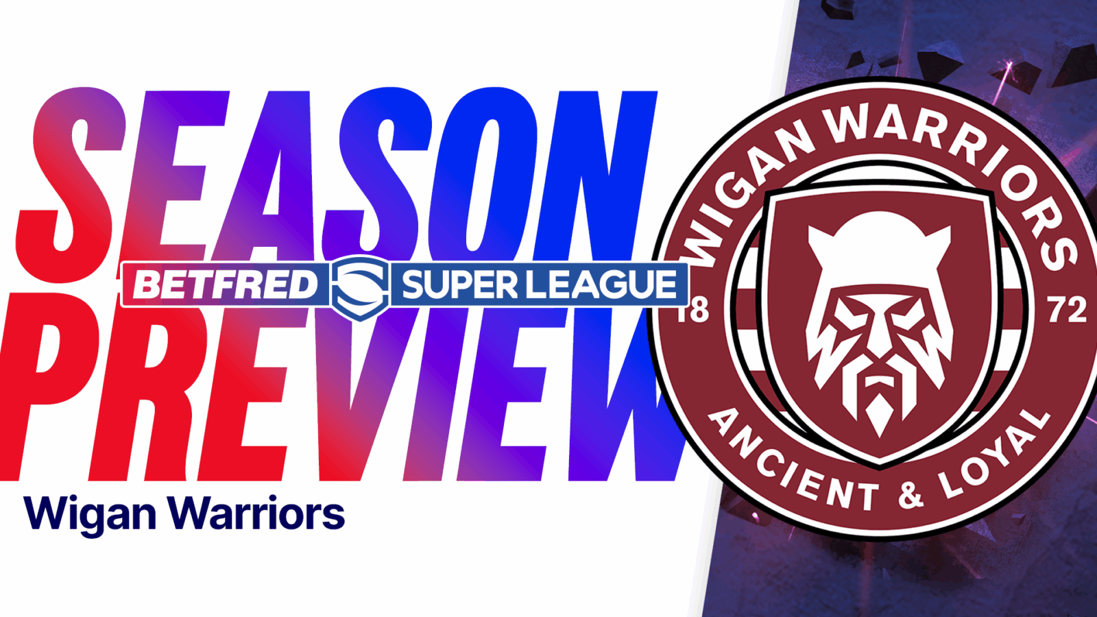 Wigan preview