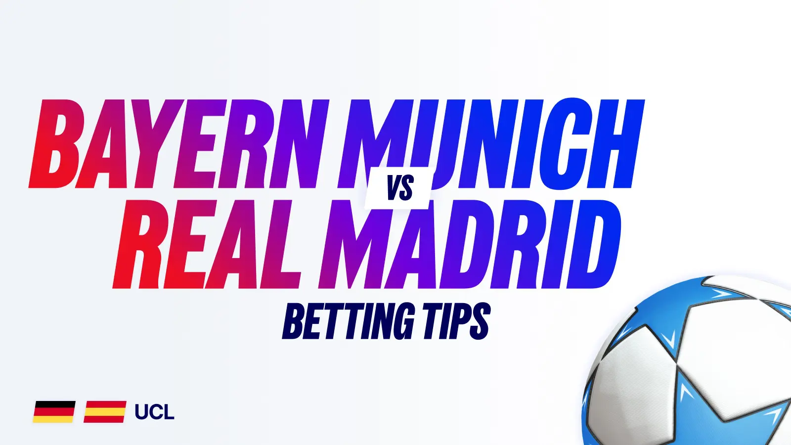 Bayern munich vs real madrid betting tips and predictions