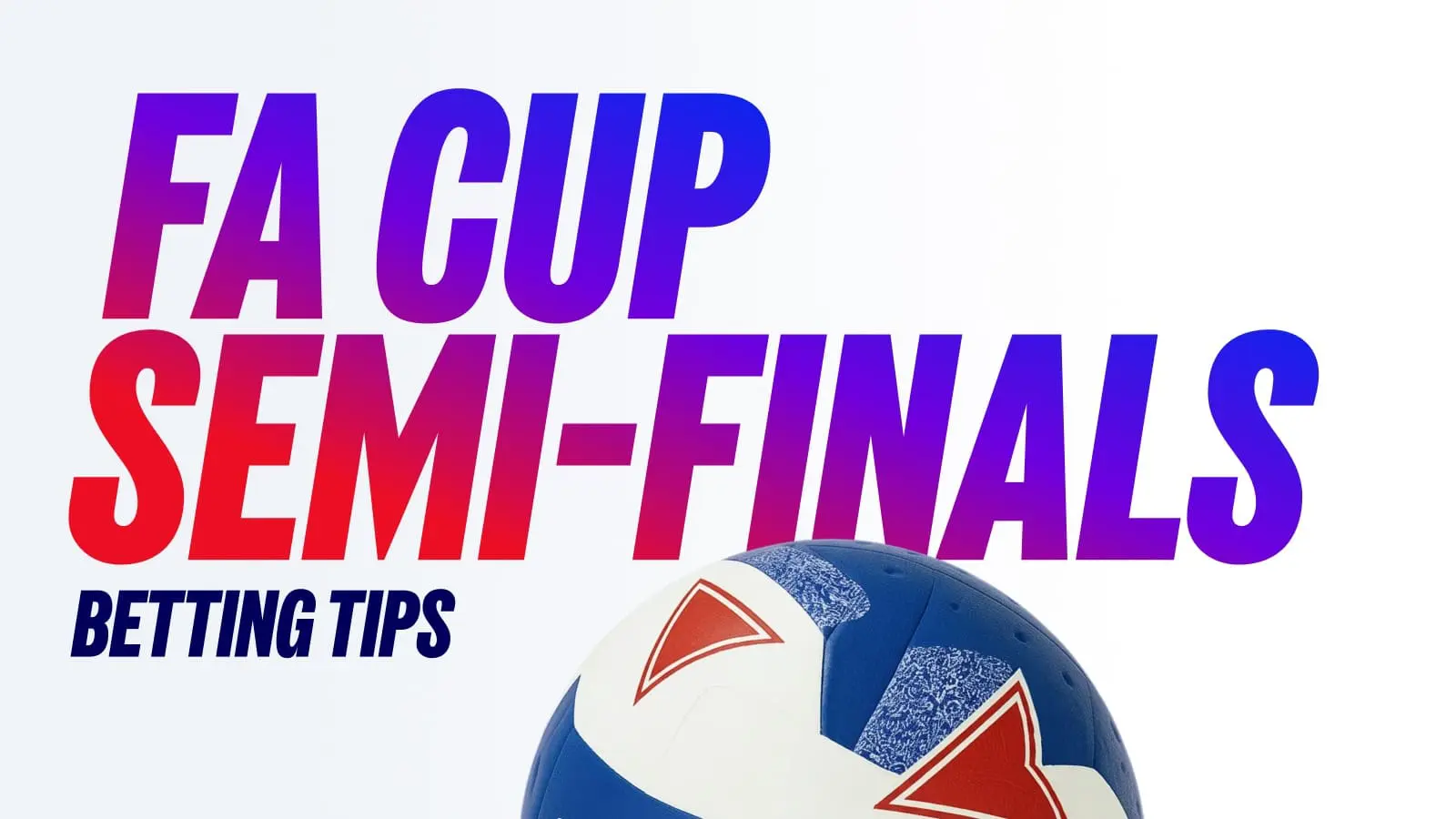 Fa cup semi final tips