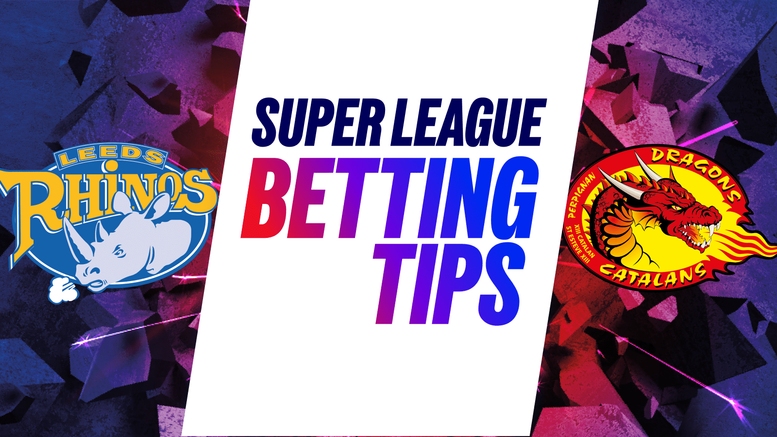 Leeds rhinos vs catalans dragons