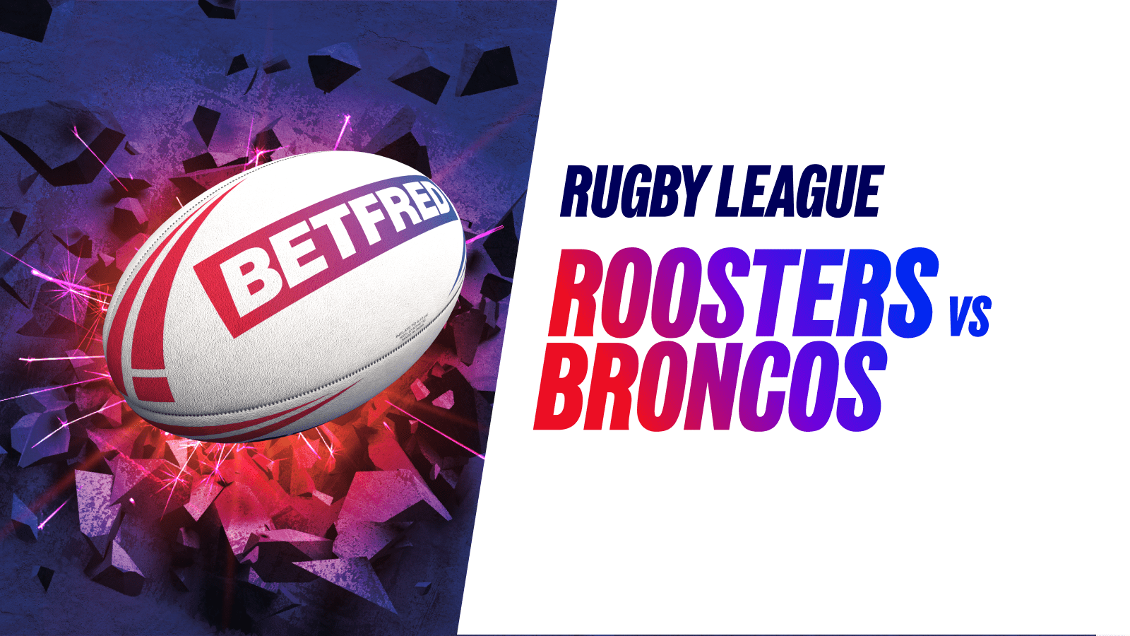 Roosters vs broncos