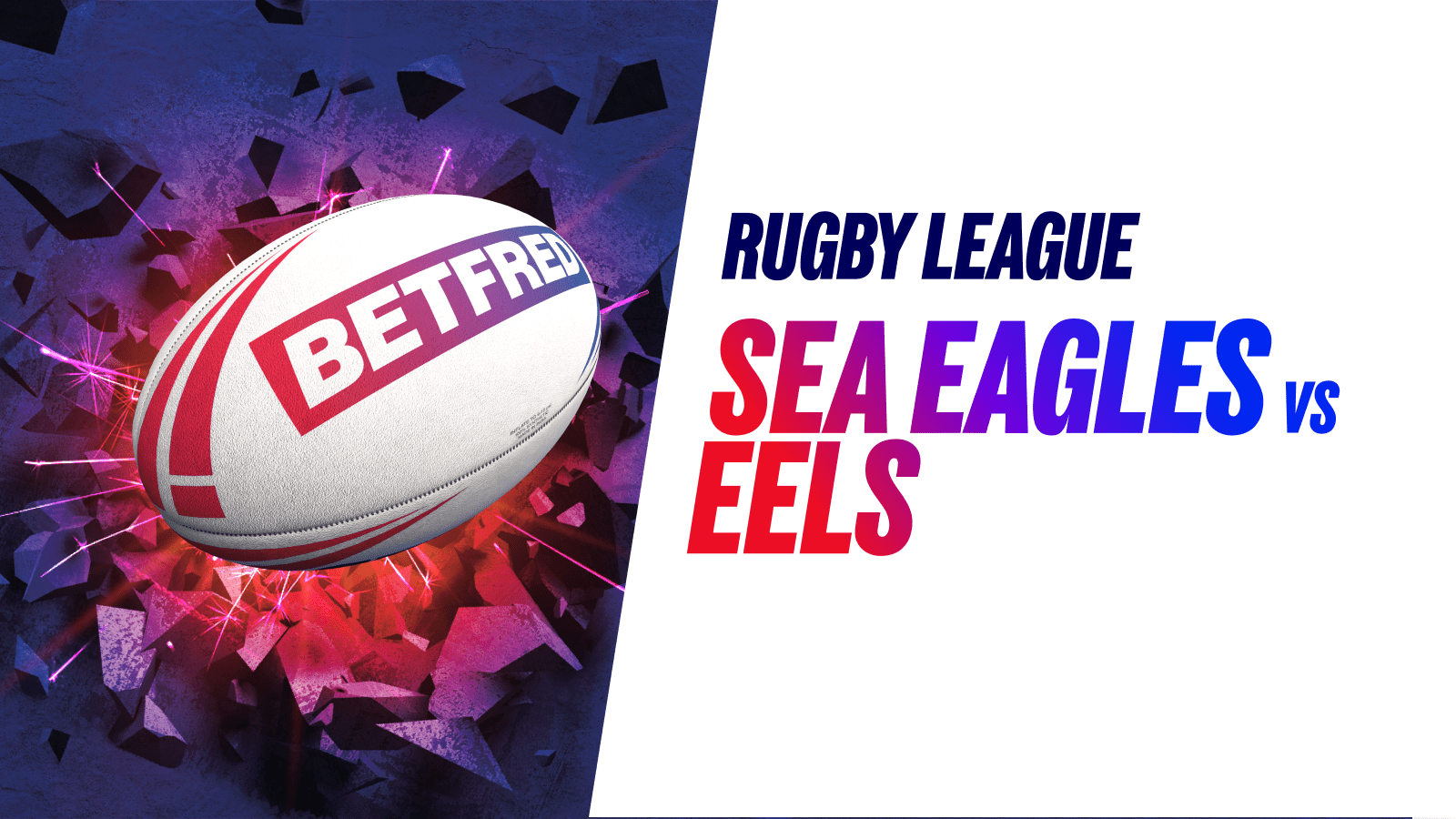 Sea eagles vs eels