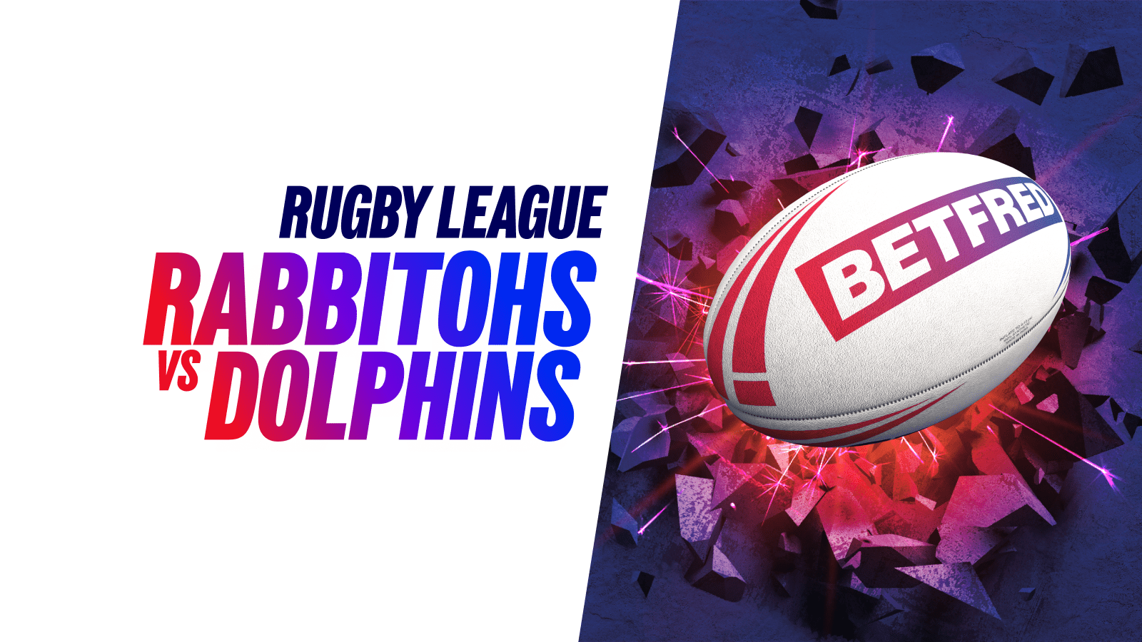 Rabbitohs vs dolphins