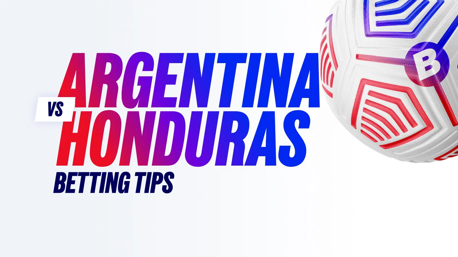 Argentina vs honduras predictions betting tips sunday 7 june 2026