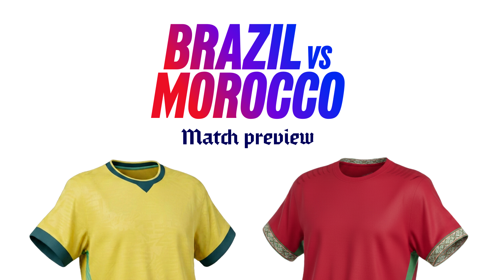 Brazil vs morocco