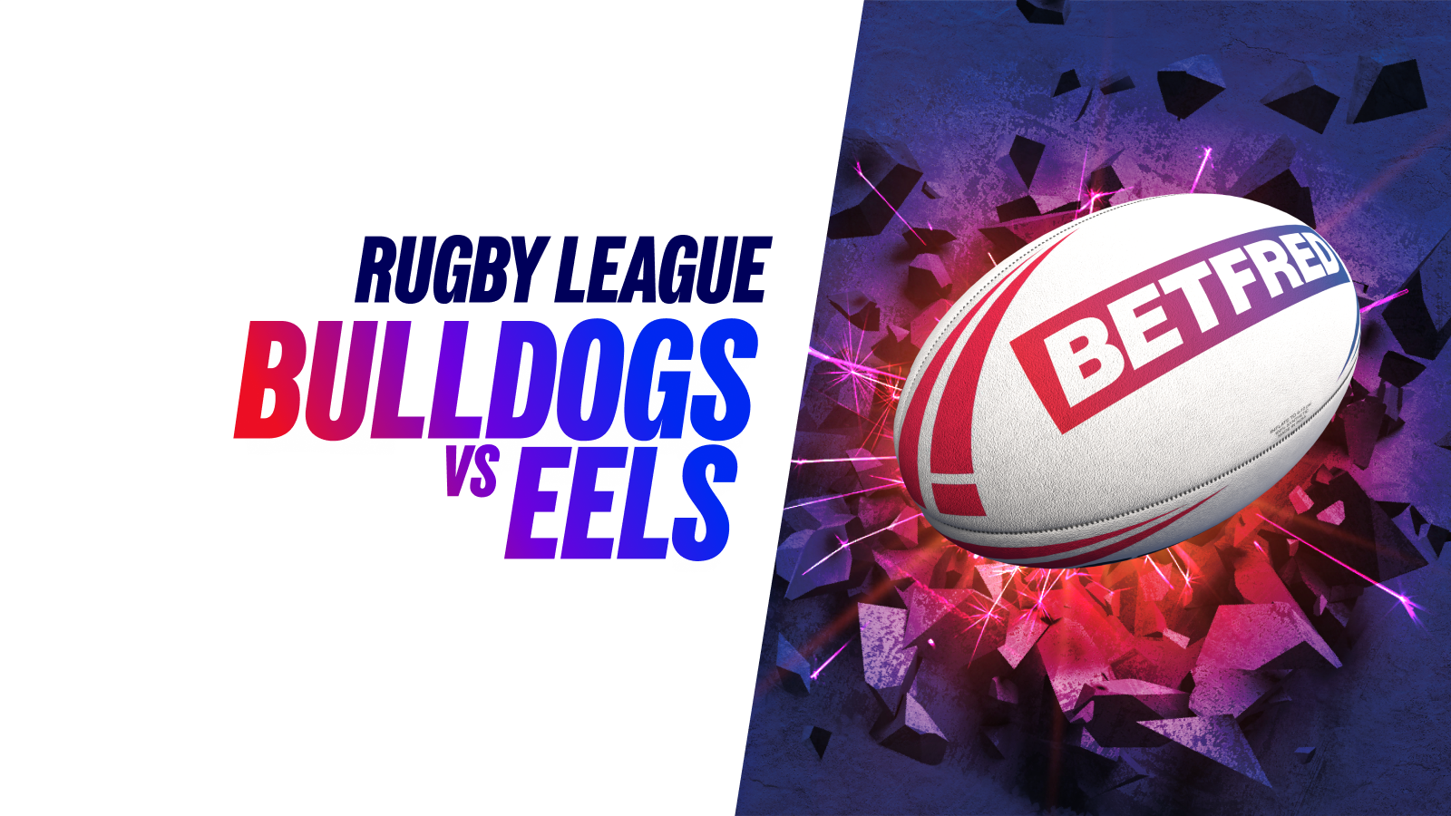 Bulldogs vs eels