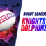 Knights vs dolphins