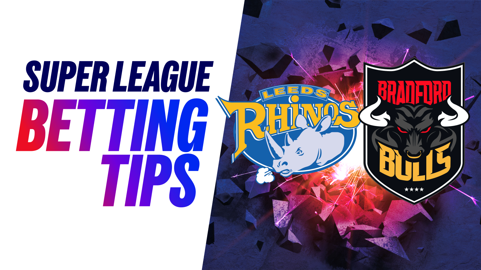 Leeds rhinos vs bradford bulls