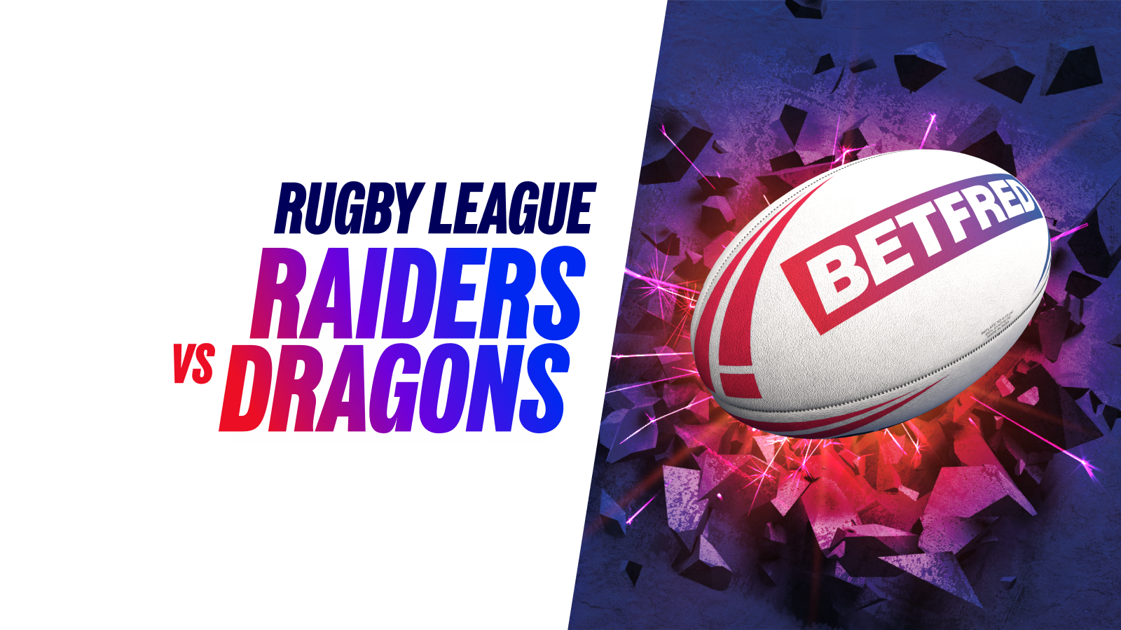 Raiders vs dragons