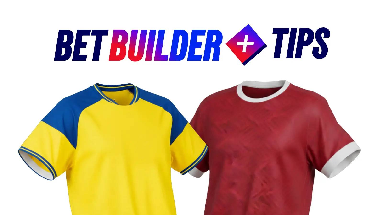 Sweden vs tunisia bet builder tips monday 15 june 2026