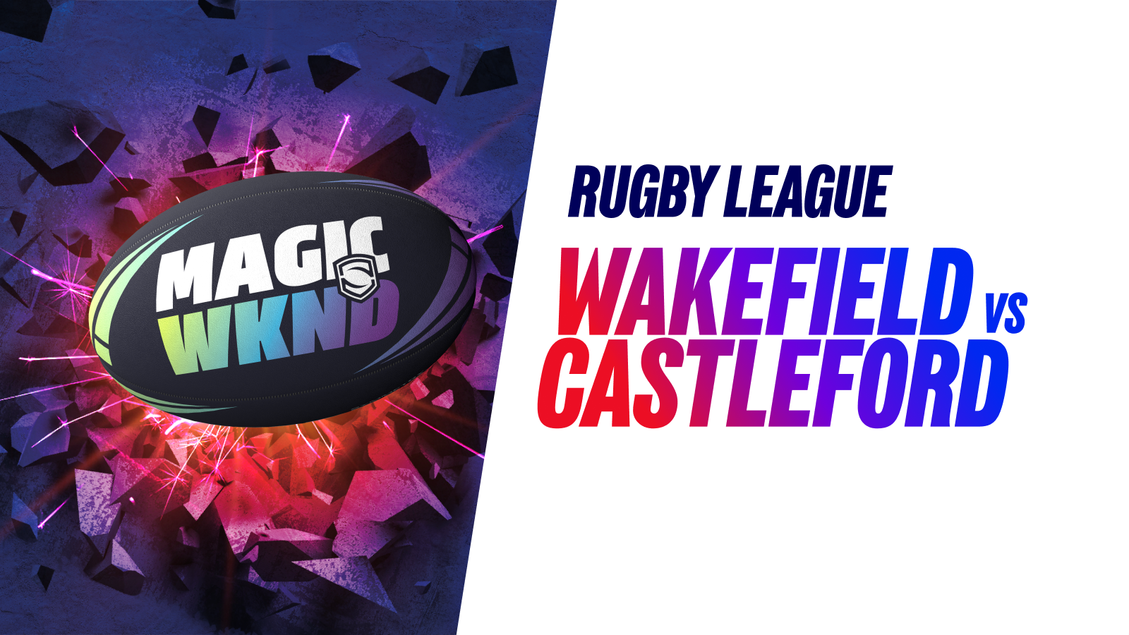 Wakefield trinity vs castleford tigers