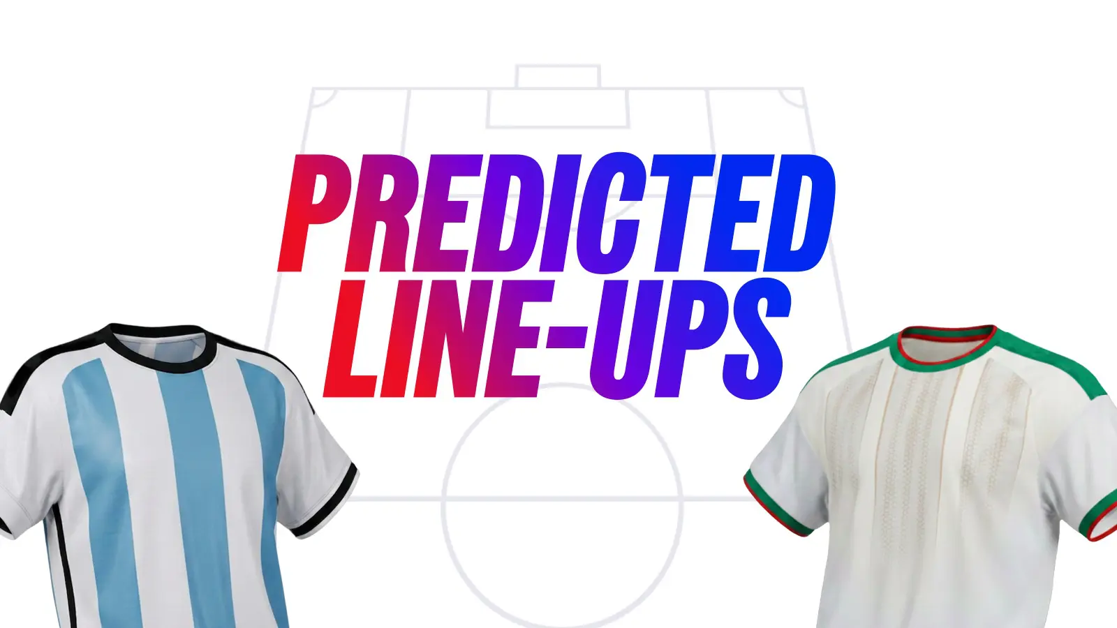 Argentina vs algeria predicted lineups & team news wednesday 17 june 2026