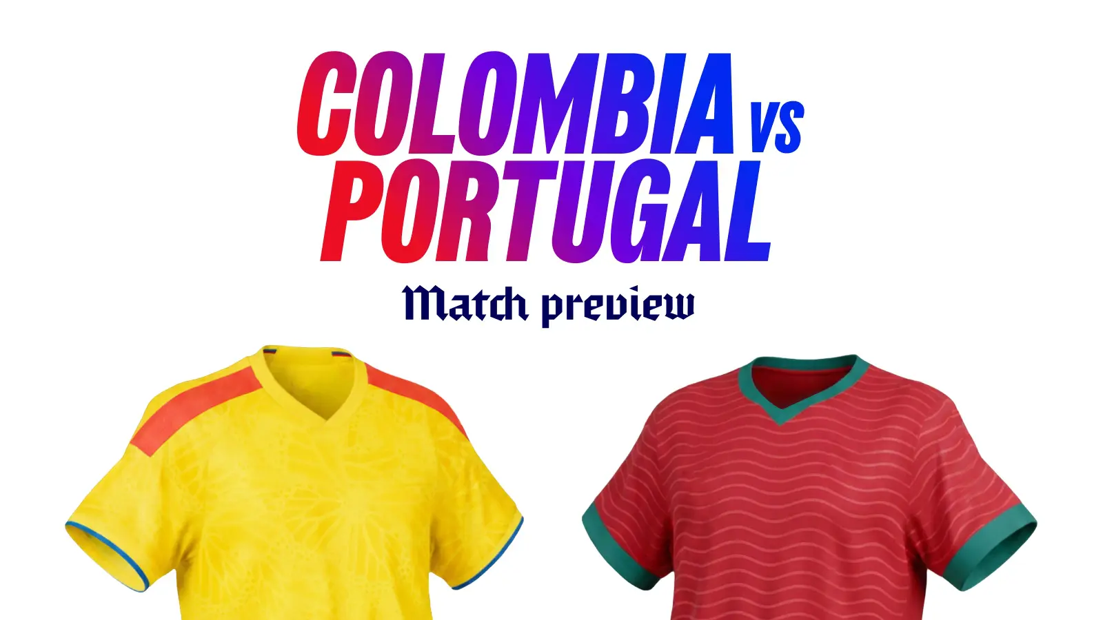 Colombia vs portugal betting predictions