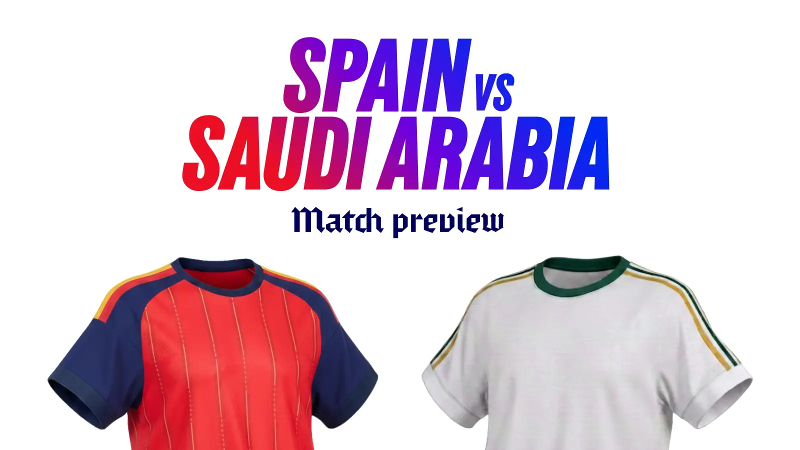 spain-vs-saudi-arabia-prediction-bet-on-a-slow-start