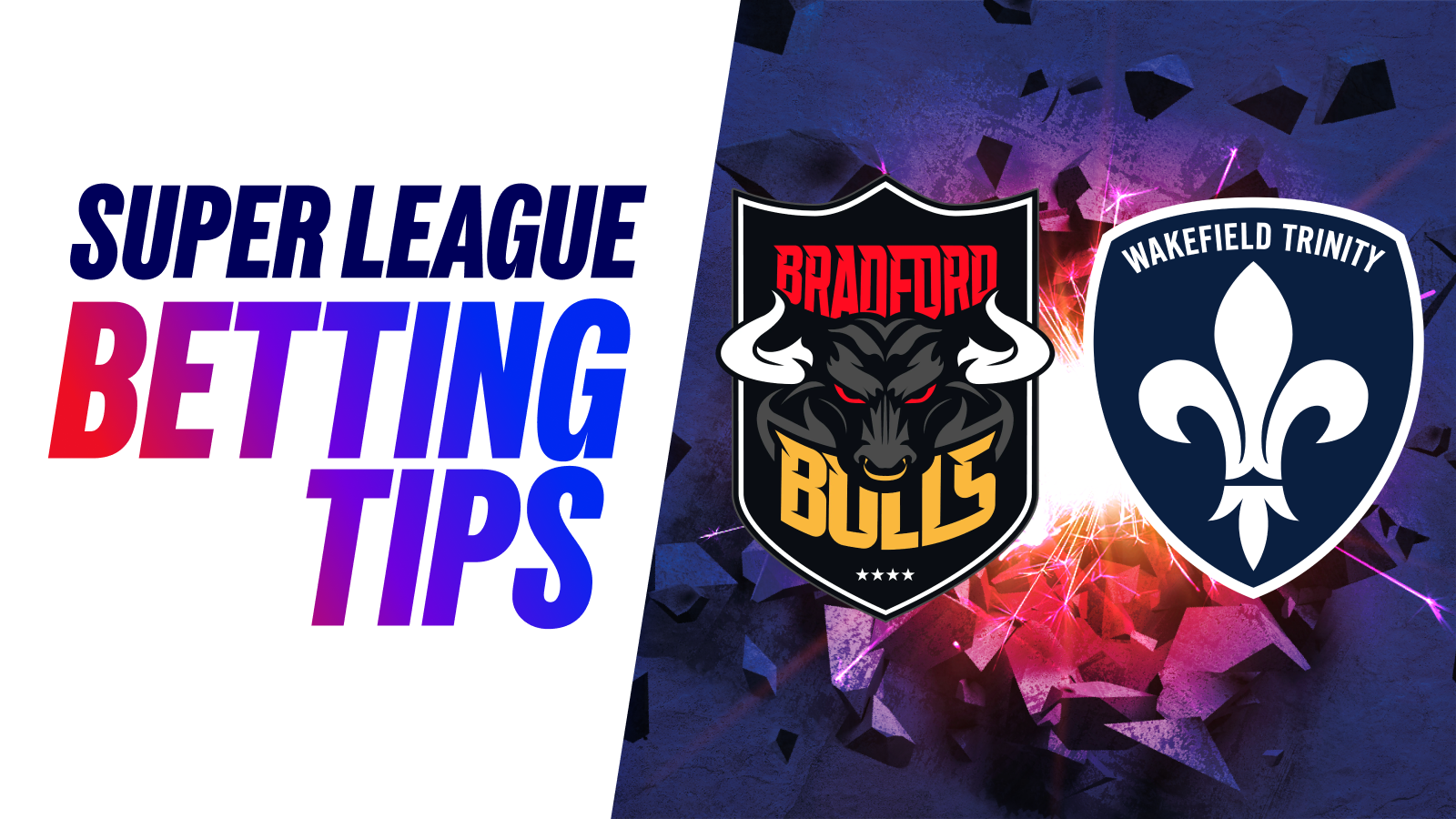 Bradford bulls vs wakefield trinity