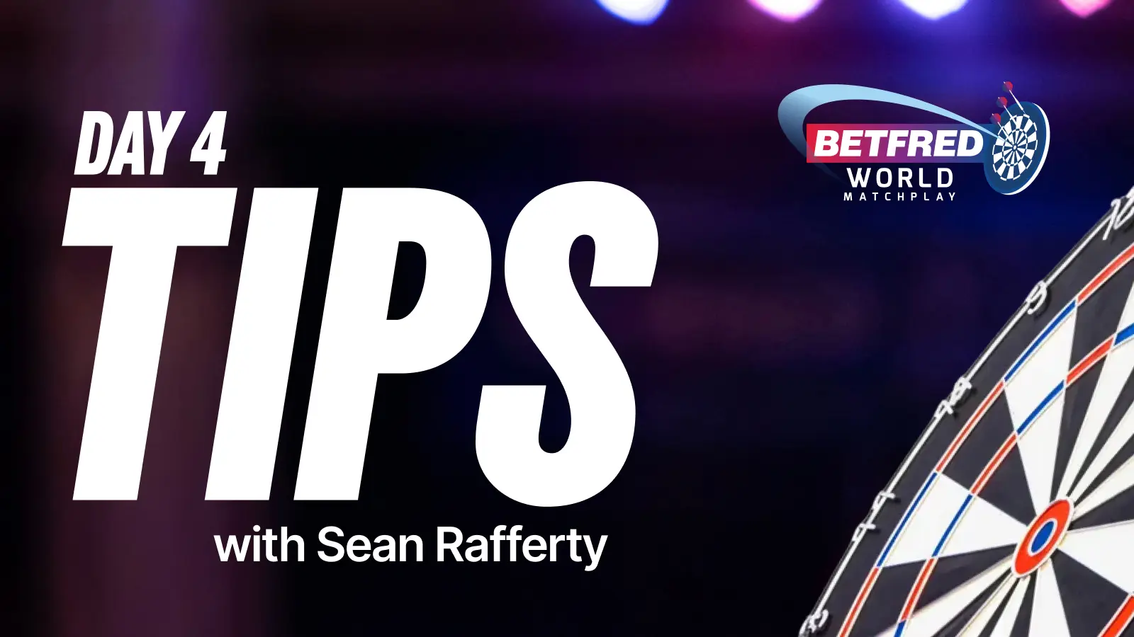 World matchplay darts day 4 betting tips from betfred's darts tipster