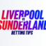 Liverpool vs Sunderland Betting Tips 25 July 2026