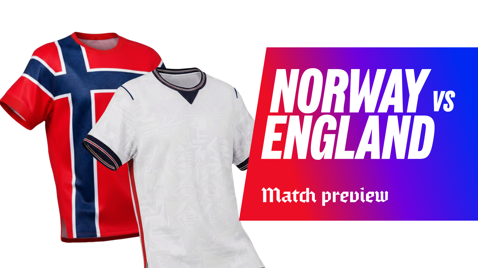 Norwayvsenglandpreview