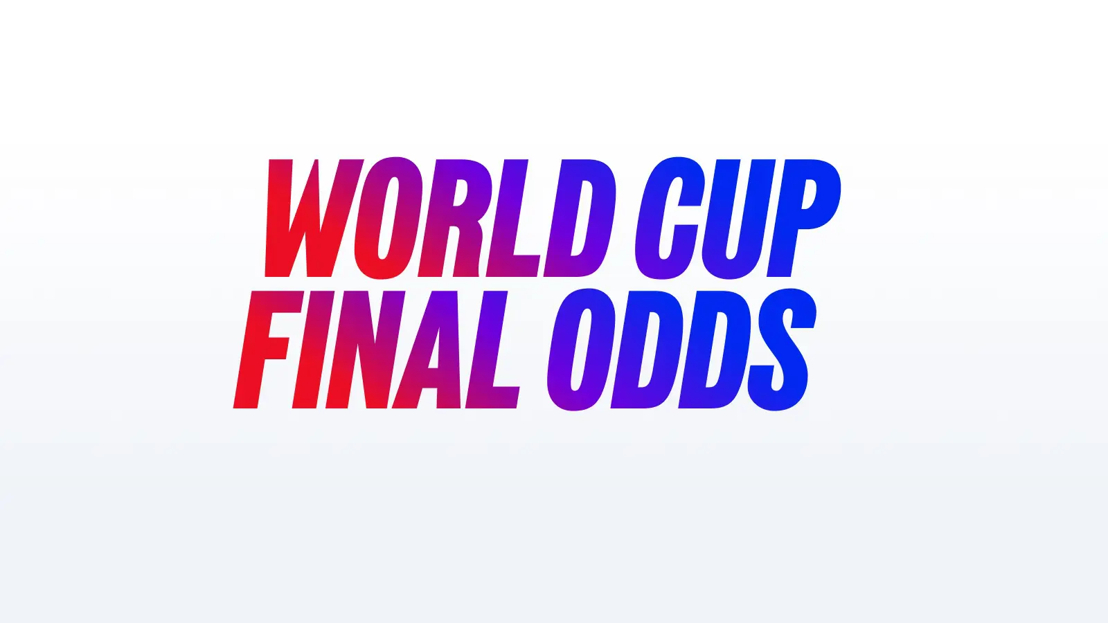 Worldcupfinalodds