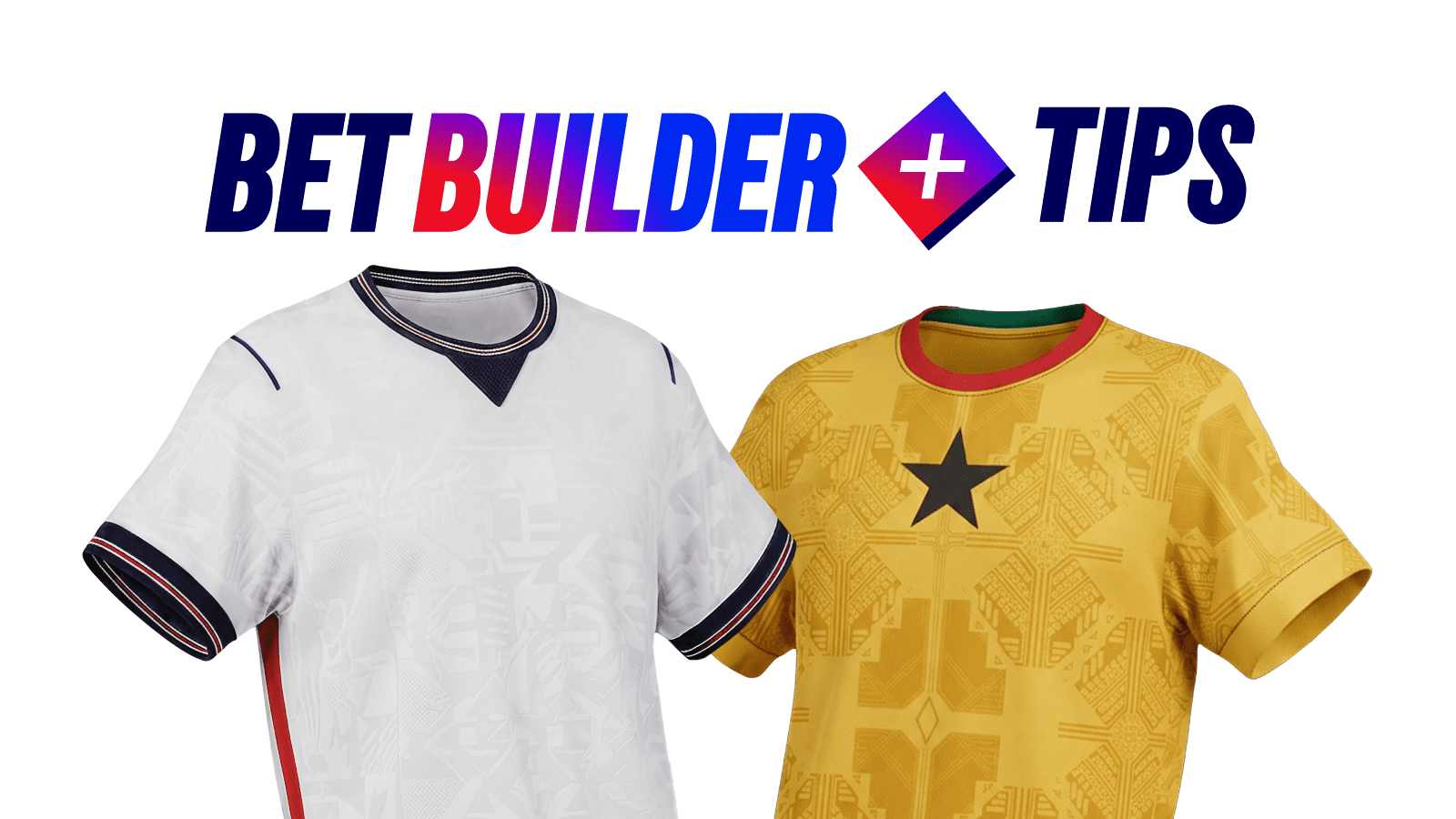 England vs Ghana Bet Builder Tips: Captain Kane is shipping up to Boston